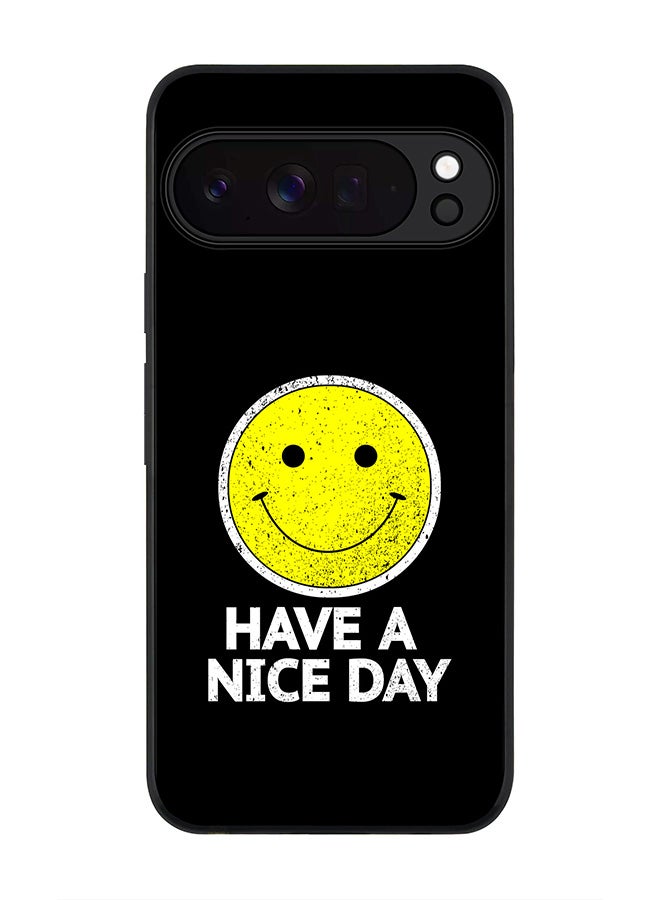 For Google Pixel 10 Pro Case,Slim fit Camera Protection, Shockproof Thin Phone cover  - Have a nice day